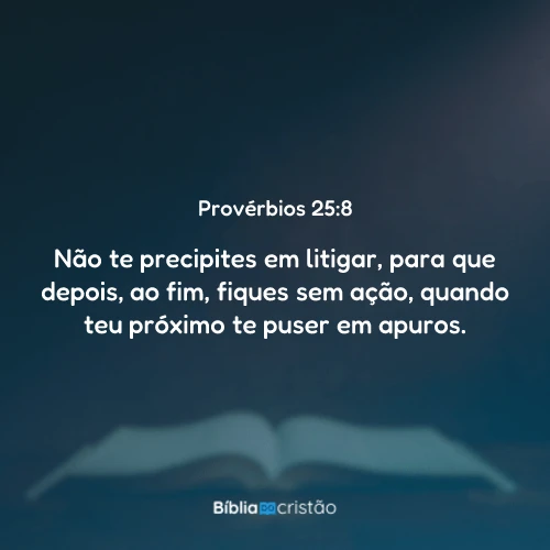 Provérbios 25:8