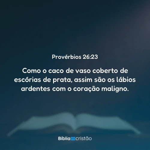 Provérbios 26:23