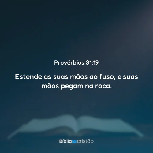 Provérbios 31:19