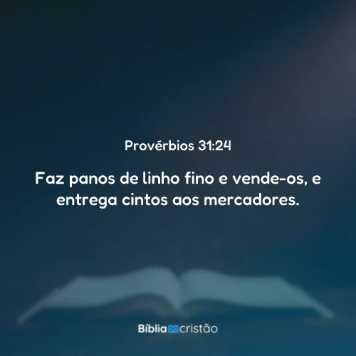 Provérbios 31:24
