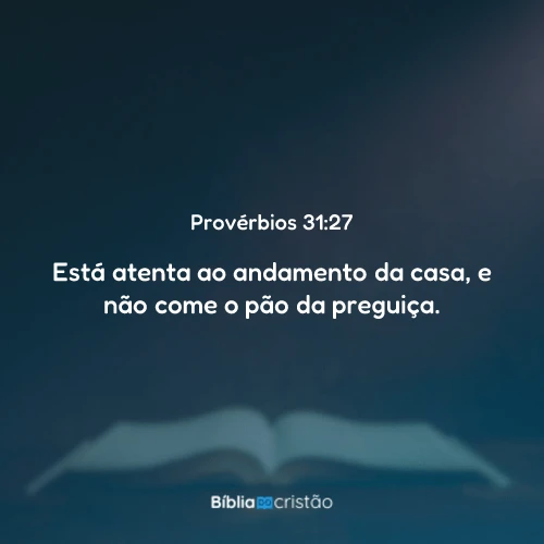 Provérbios 31:27