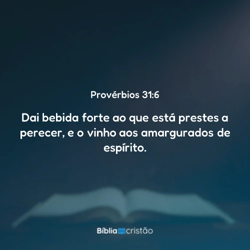 Provérbios 31:6