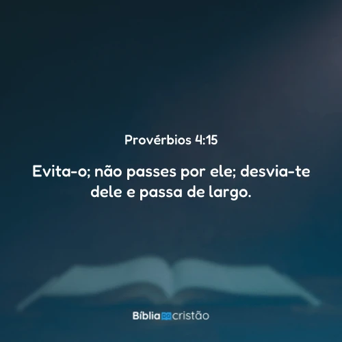 Provérbios 4:15