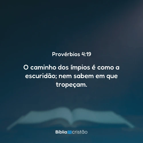 Provérbios 4:19