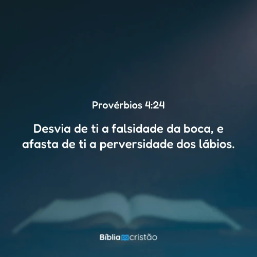 Provérbios 4:24