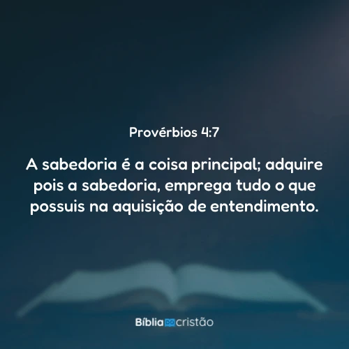 Provérbios 4:7