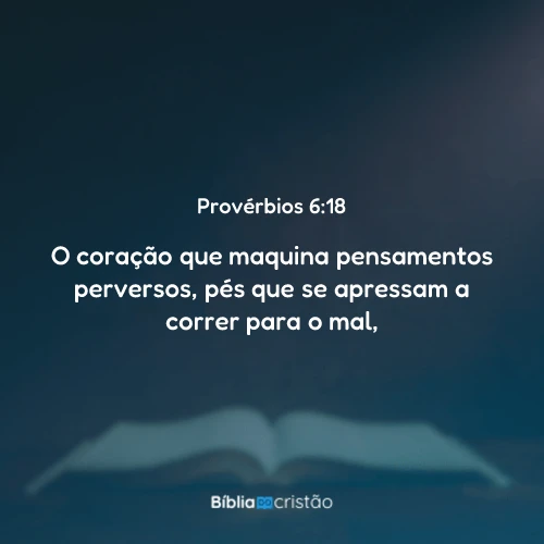 Provérbios 6:18
