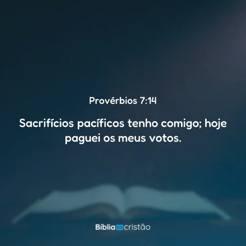 Provérbios 7:14
