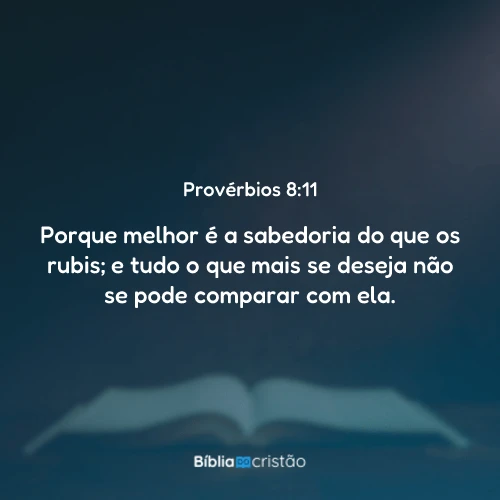 Provérbios 8:11