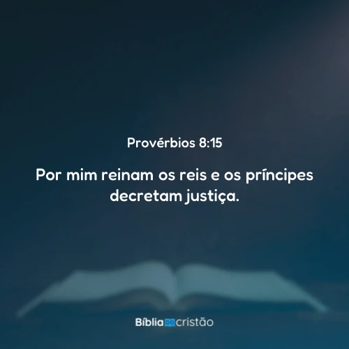 Provérbios 8:15