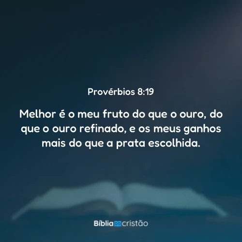 Provérbios 8:19