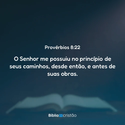 Provérbios 8:22