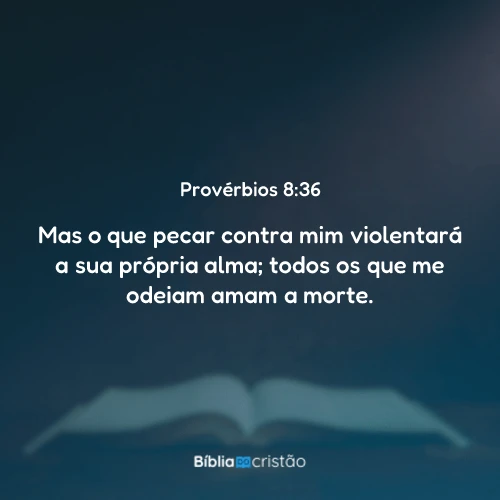 Provérbios 8:36
