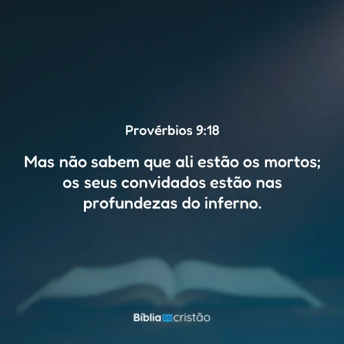 Provérbios 9:18