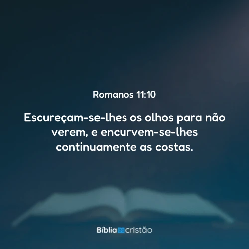 Romanos 11:10
