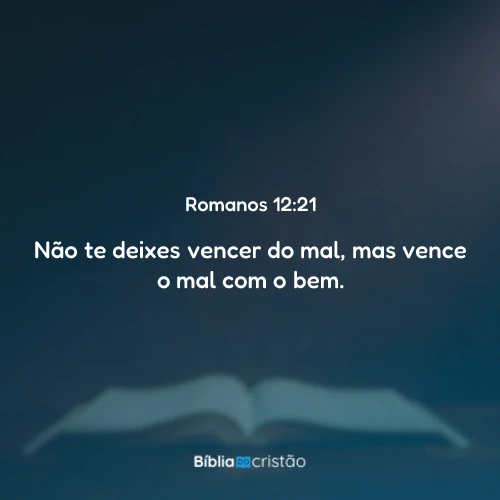 Romanos 12:21
