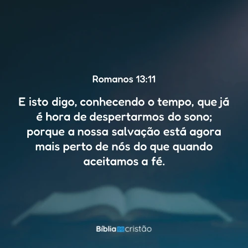 Romanos 13:11