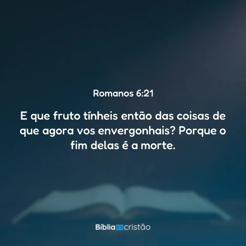 Romanos 6:21