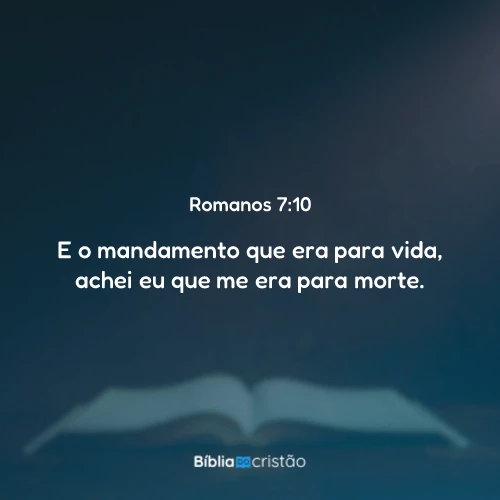 Romanos 7:10