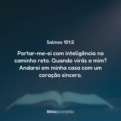 Salmos 101:2