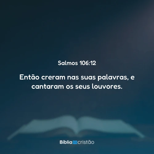 Salmos 106:12