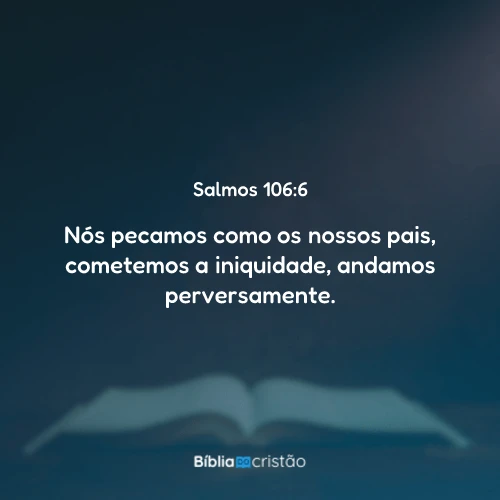 Salmos 106:6