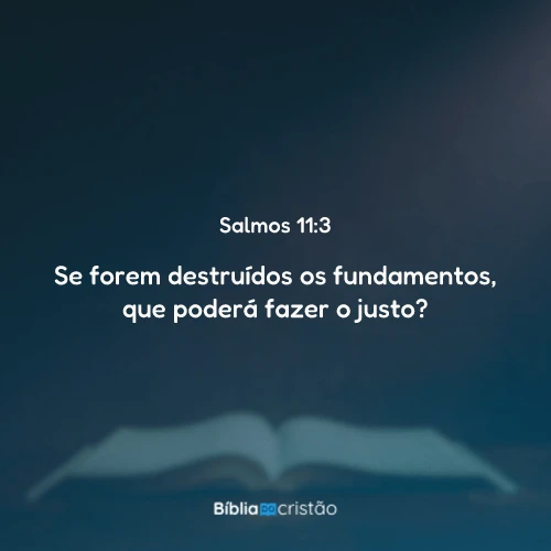 Salmos 11:3