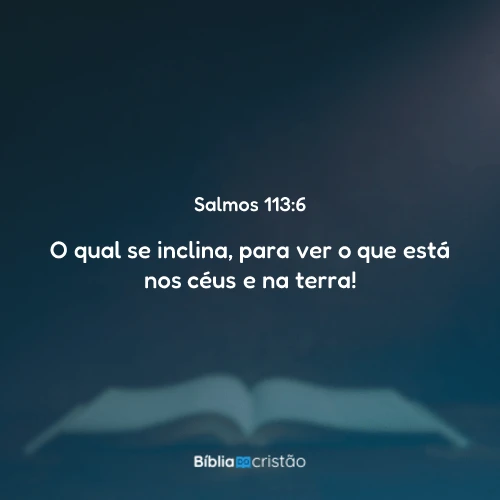 Salmos 113:6
