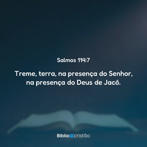 Salmos 114:7
