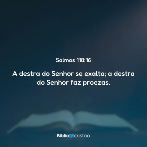 Salmos 118:16