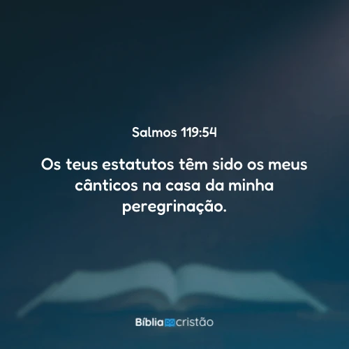 Salmos 119:54