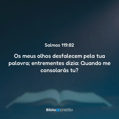 Salmos 119:82