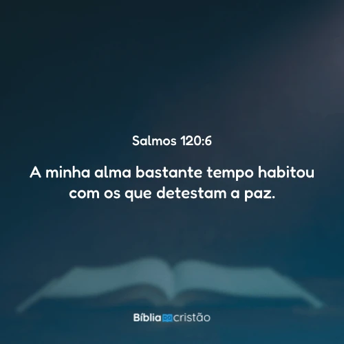 Salmos 120:6