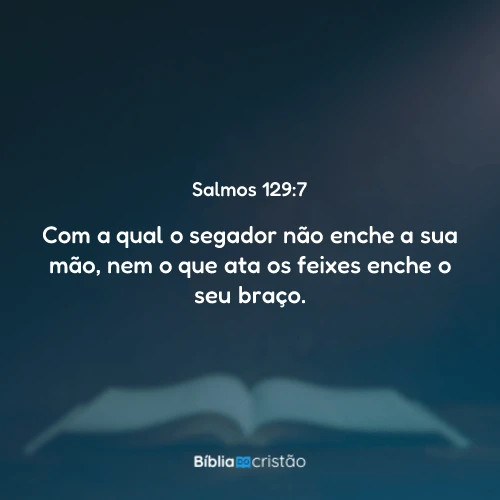 Salmos 129:7