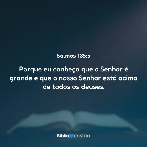 Salmos 135:5