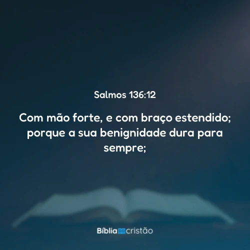 Salmos 136:12