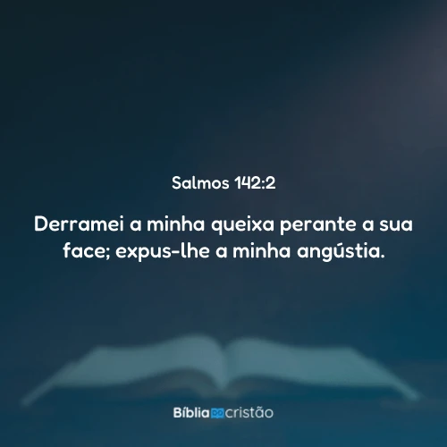 Salmos 142:2