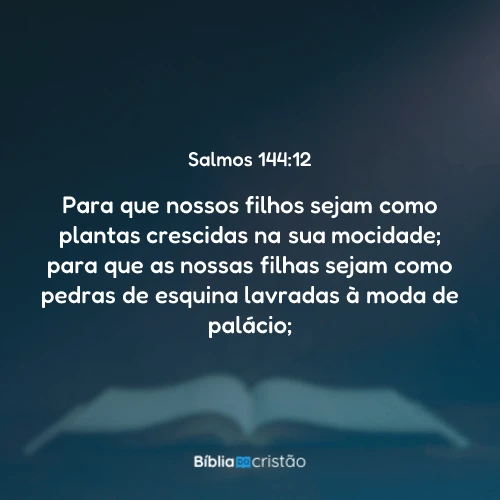 Salmos 144:12