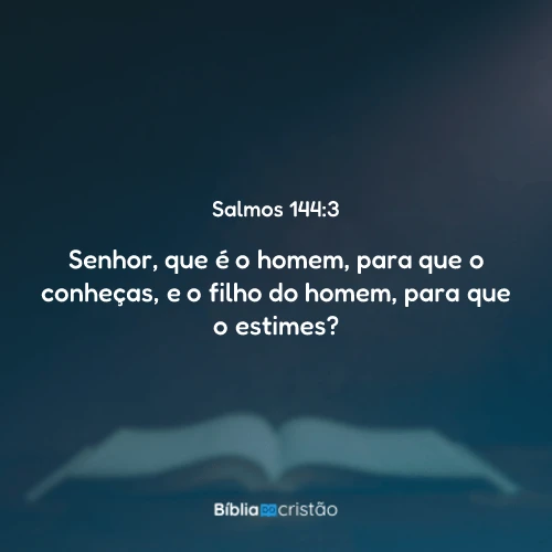 Salmos 144:3