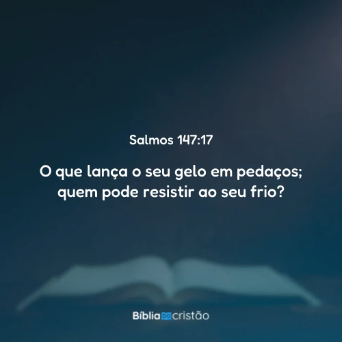 Salmos 147:17