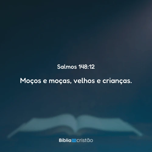 Salmos 148:12