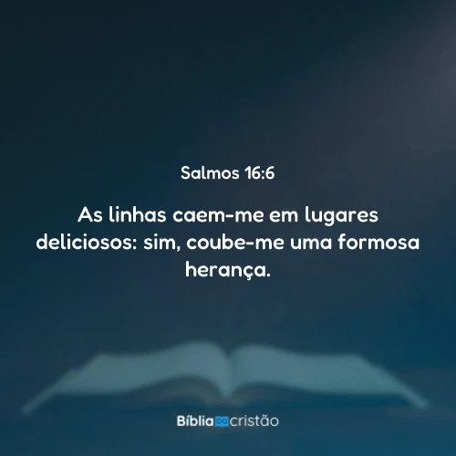 Salmos 16:6