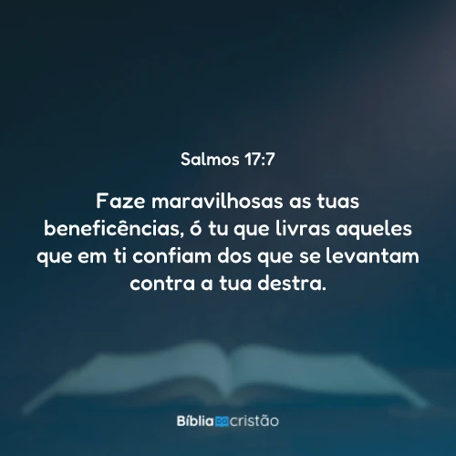 Salmos 17:7