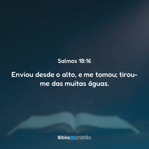 Salmos 18:16
