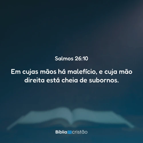 Salmos 26:10