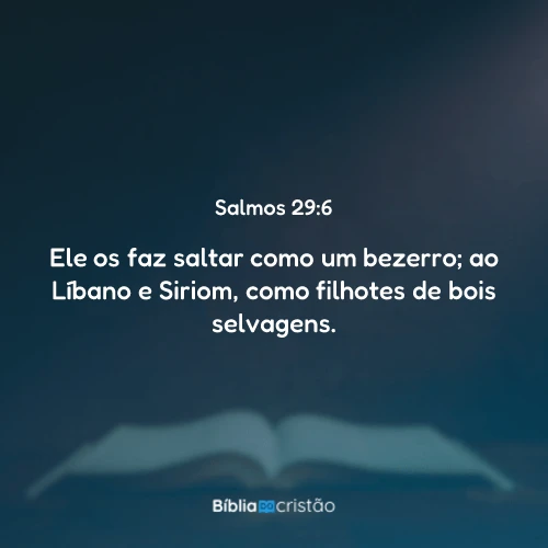 Salmos 29:6