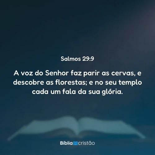 Salmos 29:9