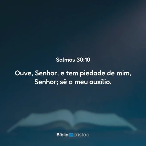 Salmos 30:10