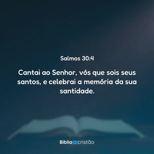 Salmos 30:4