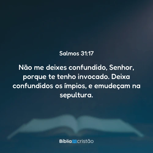 Salmos 31:17
